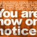 "You are now on notice."